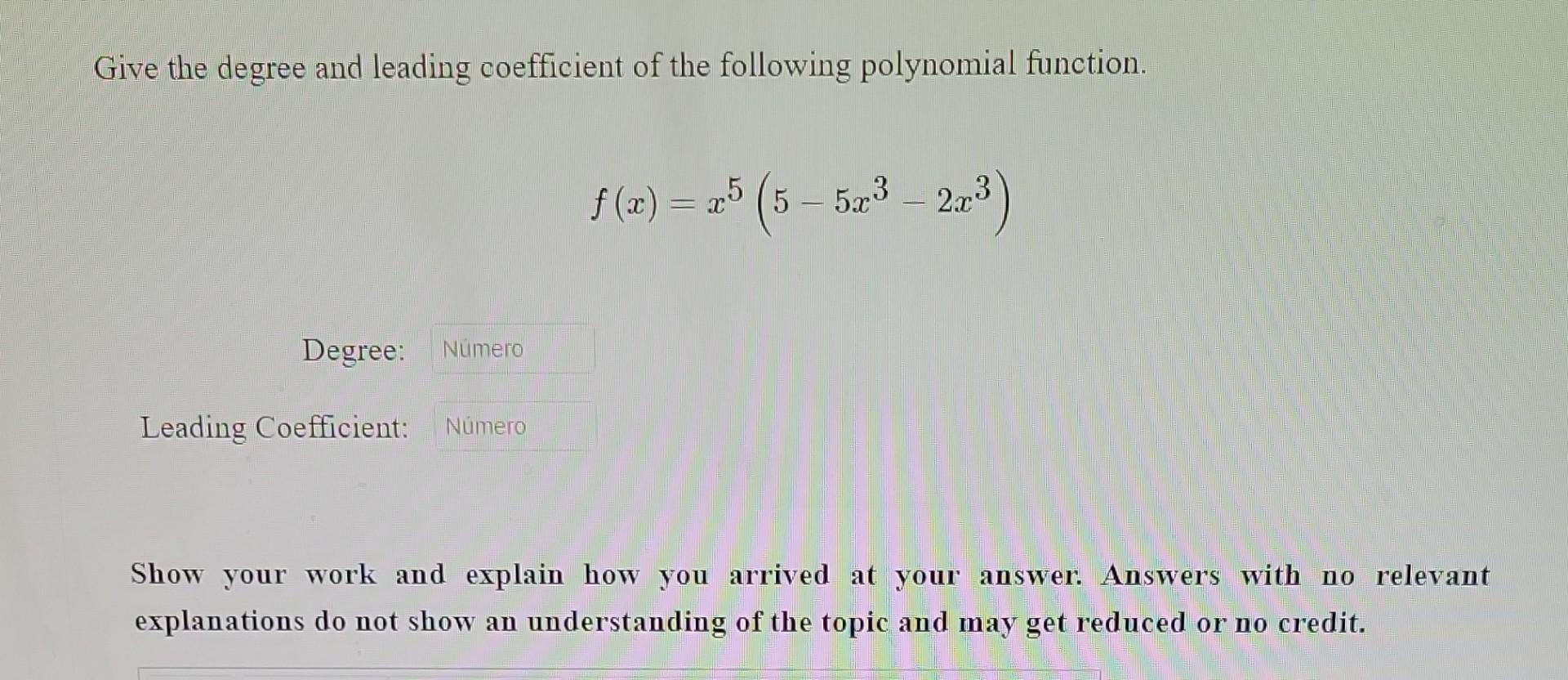 Solved Give The Degree And Leading Coefficient Of The 2943