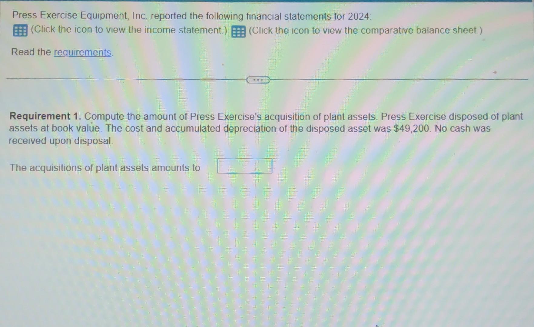 Solved Press Exercise Equipment, Inc. reported the following