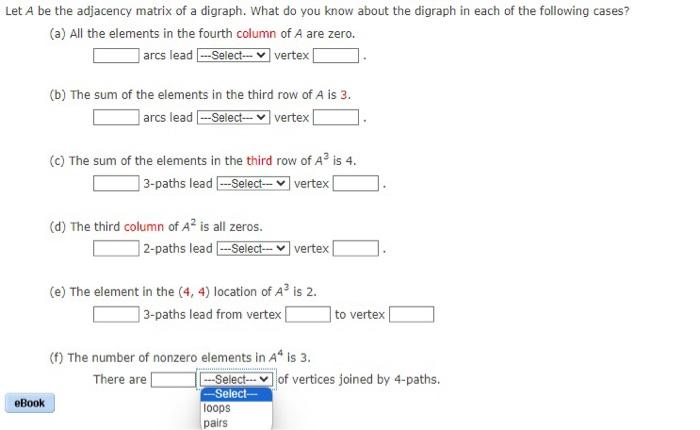 Solved Let A be the adjacency matrix of a digraph. What do | Chegg.com