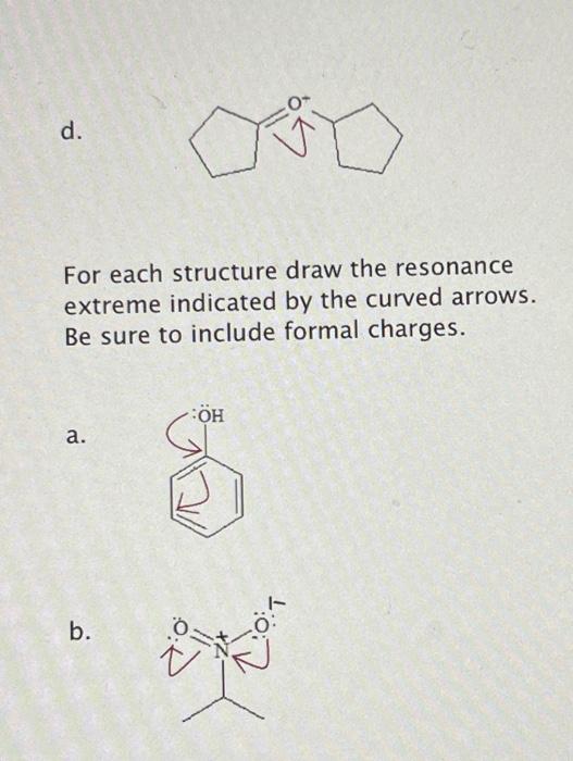 Solved For each structure determine if the curved arrow | Chegg.com