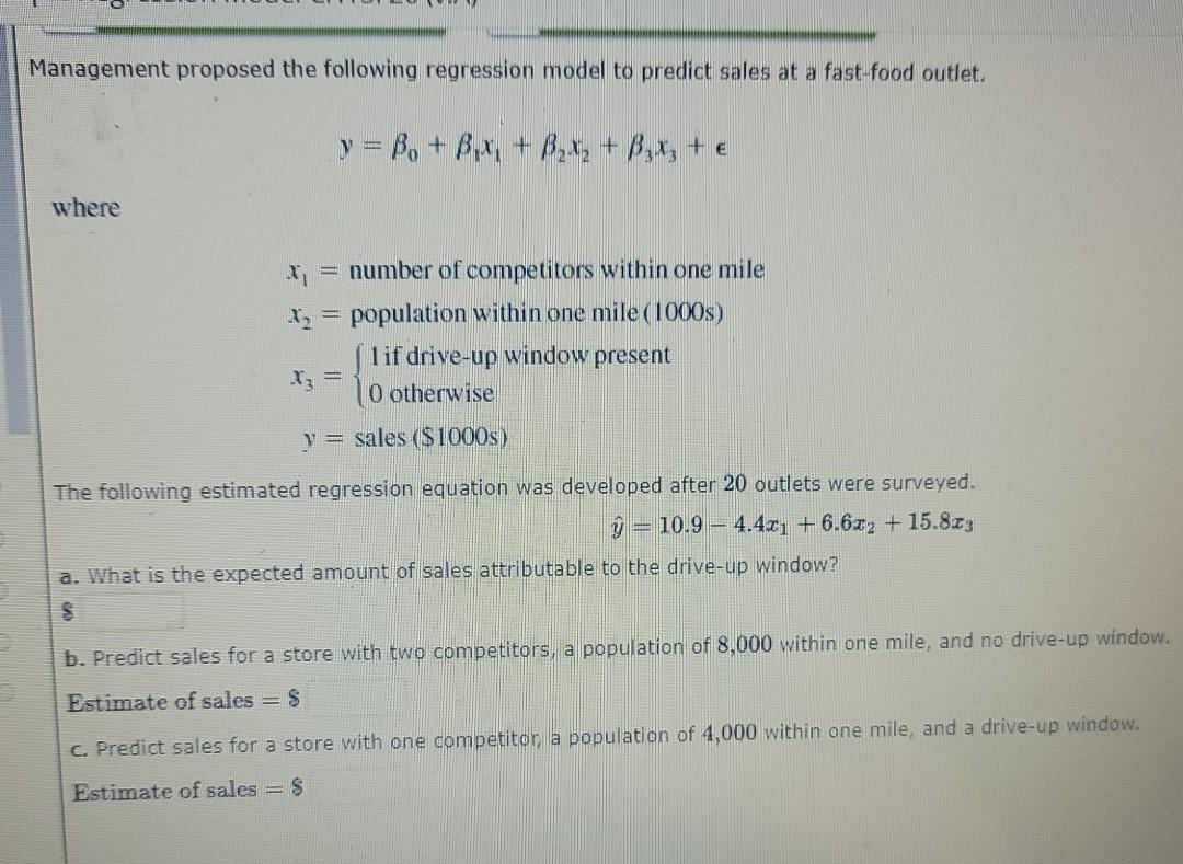 Solved Management proposed the following regression model to | Chegg.com