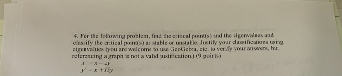 Solved 4. For the following problem, find the critical | Chegg.com