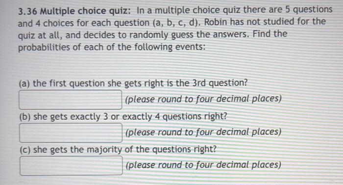 Solved 3.36 Multiple Choice Quiz: In A Multiple Choice Quiz | Chegg.com