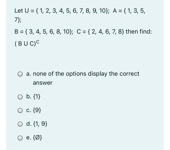 Solved Let U = { 1, 2, 3, 4, 5, 6, 7, 8, 9, 10); A = {1, 3, | Chegg.com