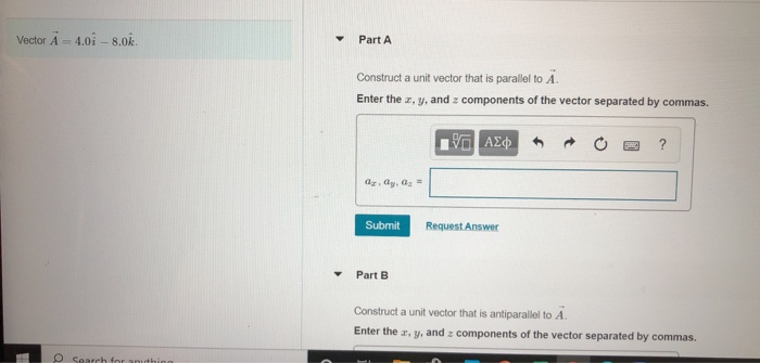 Solved Vector A 4 0i 8 02 Part A Construct A Unit Vec Chegg Com