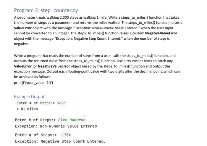 Solved Program 2: step_counter.py A pedometer treats walking | Chegg.com