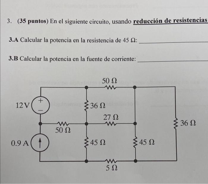 3. (35 Puntos) En El Siguiente Circuito, Usando | Chegg.com