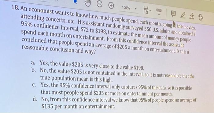 Solved 100% 18. An economist wants to know how much people | Chegg.com