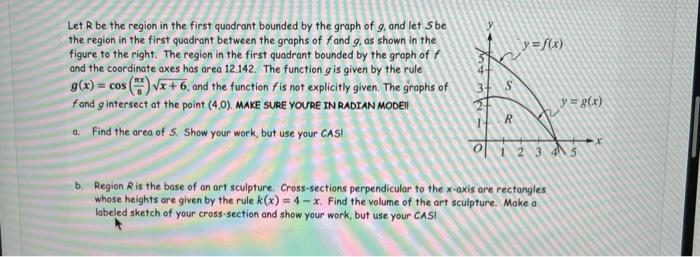 Solved = S(x) Let R be the region in the first quadrant | Chegg.com