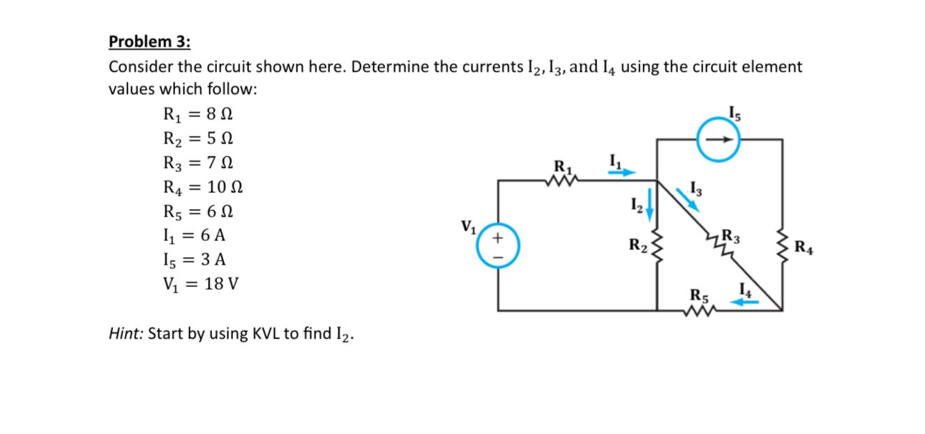 Solved Problem 3:Consider the circuit shown here. Determine | Chegg.com