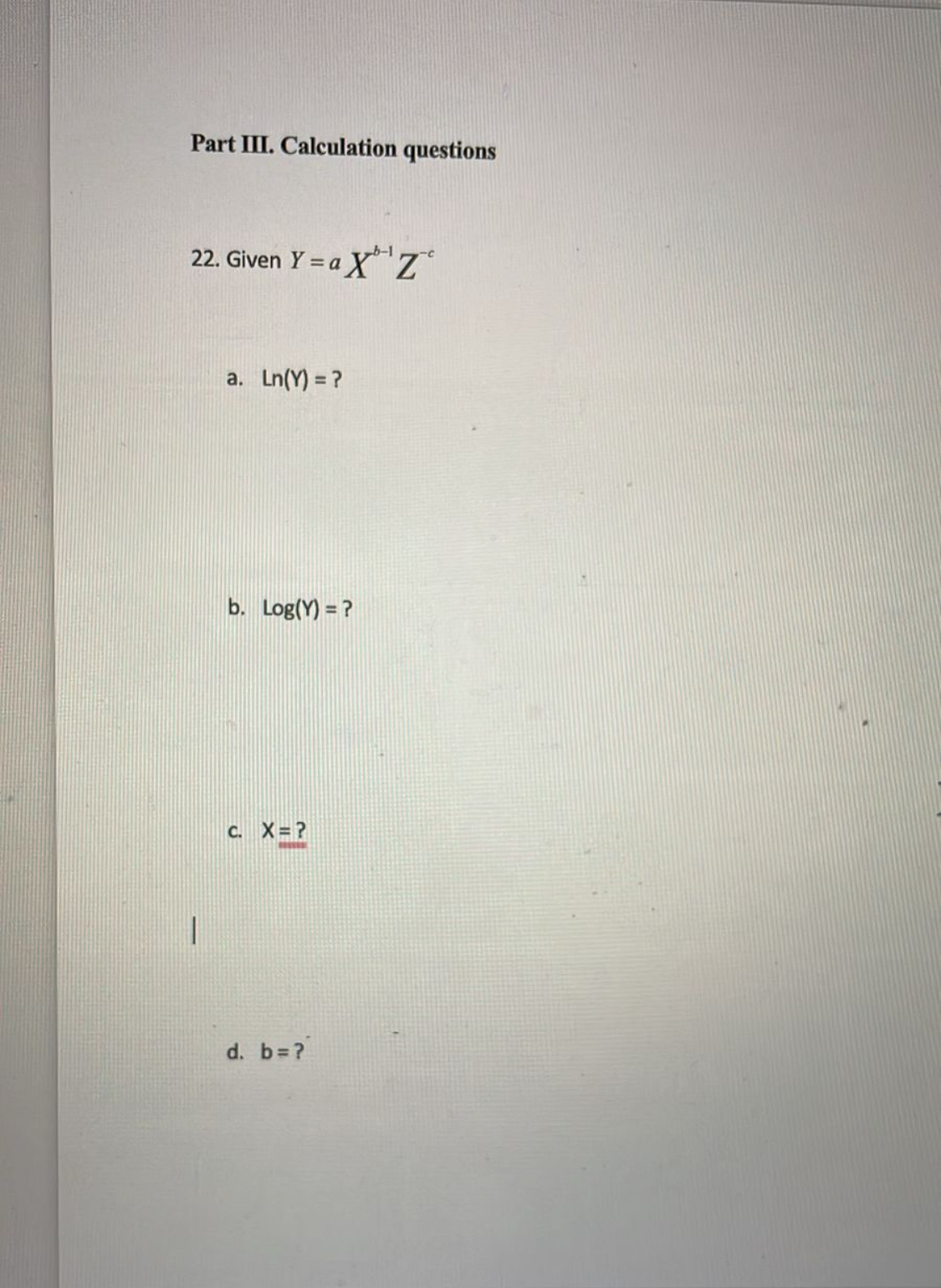 Solved Part III. Calculation Questions22. ﻿Given | Chegg.com