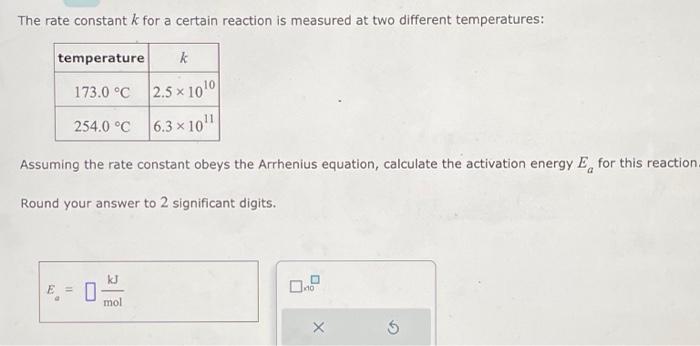 Solved The rate constant k for a certain reaction is | Chegg.com