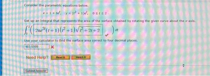 Solved Consider the parametric equations below. x = 1 + te, | Chegg.com