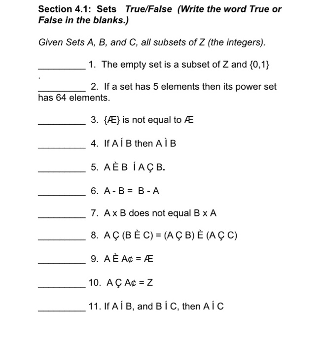 Solved Section 4 1 Sets True False Write The Word True Chegg Com