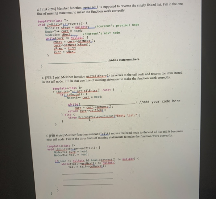 Solved d. (FIB 2 pts) Member function reverse is supposed to | Chegg.com