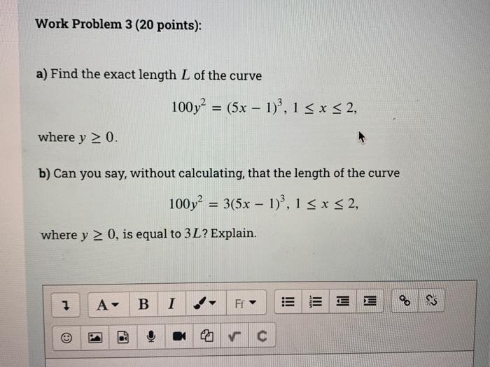 Solved Work Problem 3 (20 Points): A) Find The Exact Length | Chegg.com