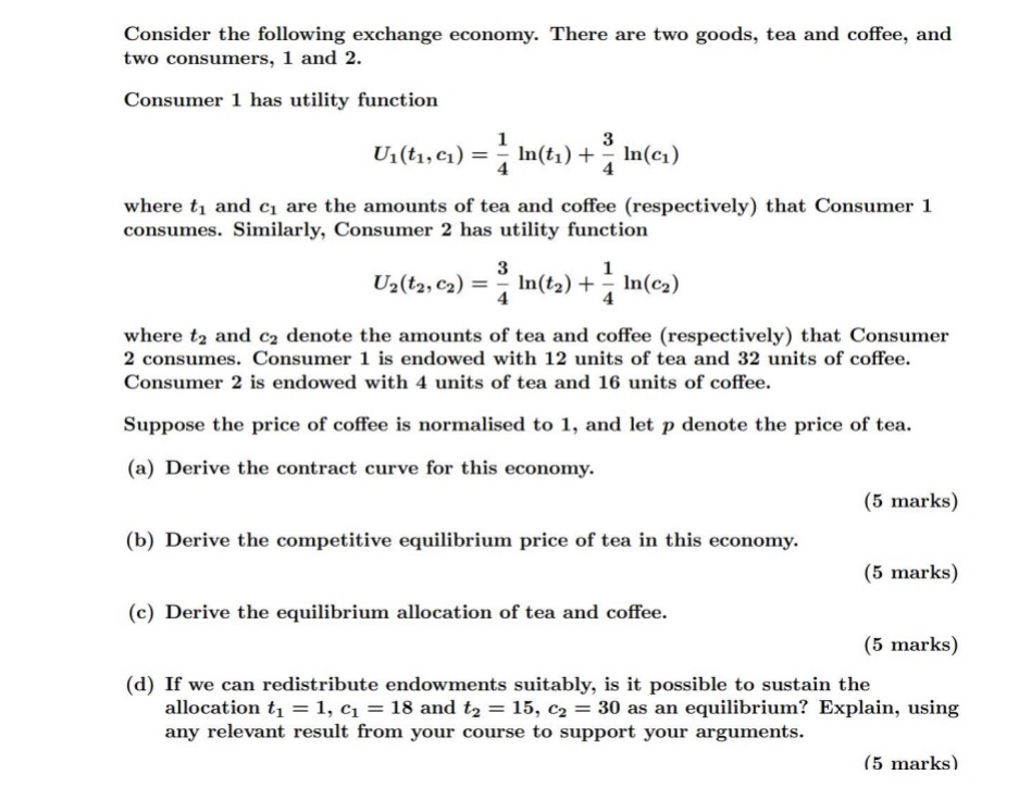 Solved Consider The Following Exchange Economy. There Are | Chegg.com