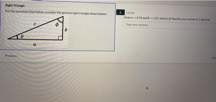 Solved Right Triangle For the questions that follow.consider | Chegg.com