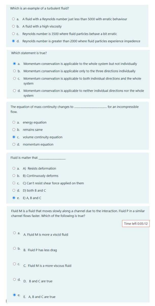 Solved Which Is An Example Of A Turbulent Fluid?a. ﻿A Fluid | Chegg.com