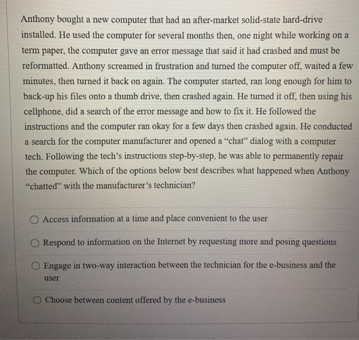 Solved Anthony bought a new computer that had an | Chegg.com