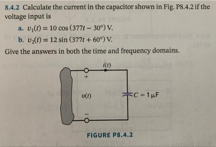 Solved 8.4.2 Calculate the current in the capacitor shown in | Chegg.com