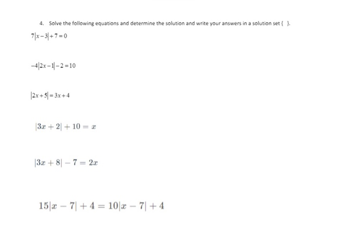 Solved 4. Solve the following equations and determine the | Chegg.com