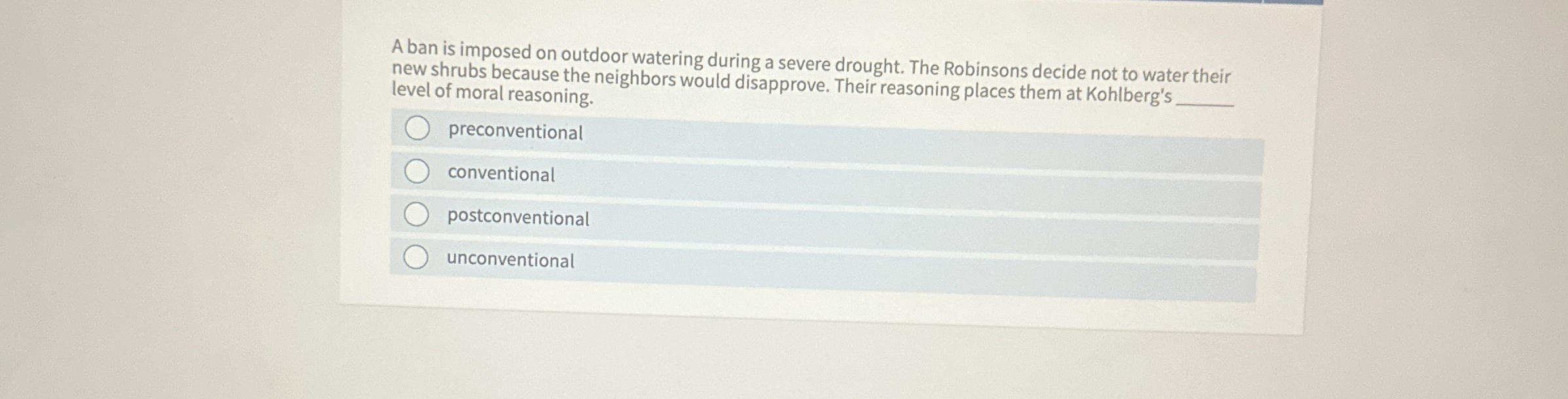 Solved A ban is imposed on outdoor watering during a severe