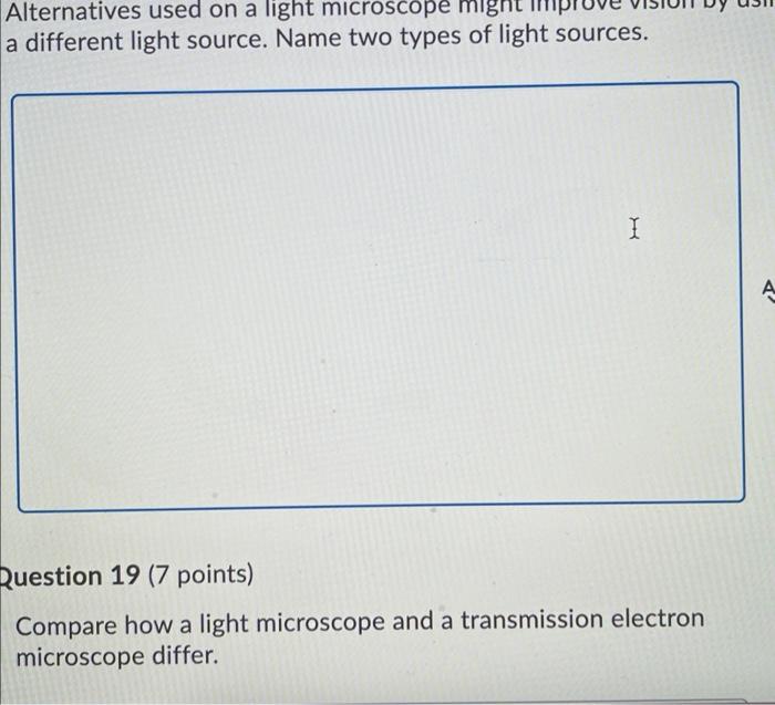 Solved Alternatives Used On A Light Microscope Might A Chegg Com   Image