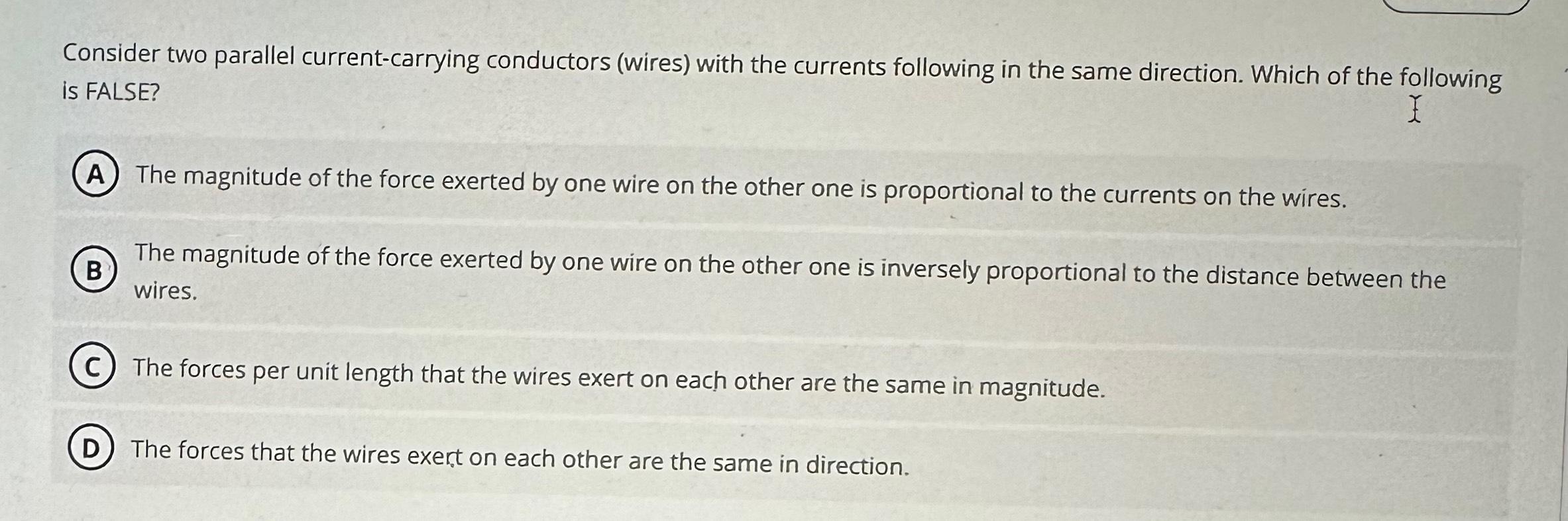 Solved Consider two parallel current-carrying conductors | Chegg.com