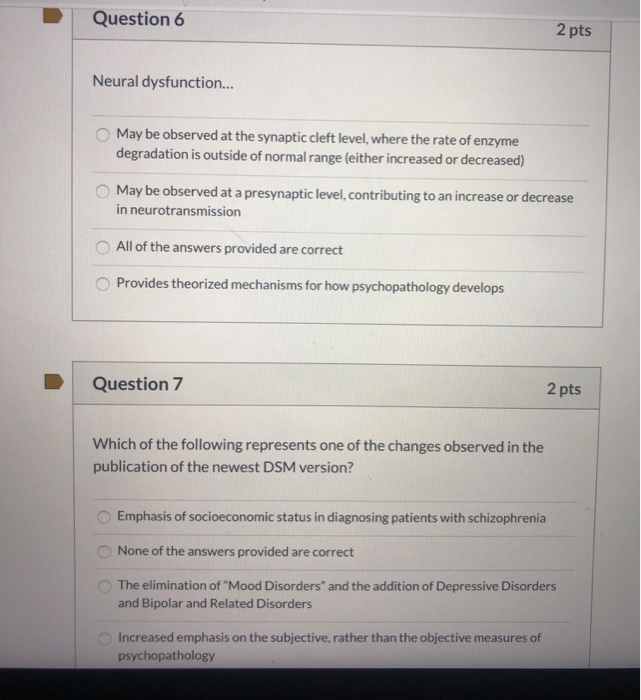 Solved Question 6 2 pts Neural dysfunction... May be | Chegg.com