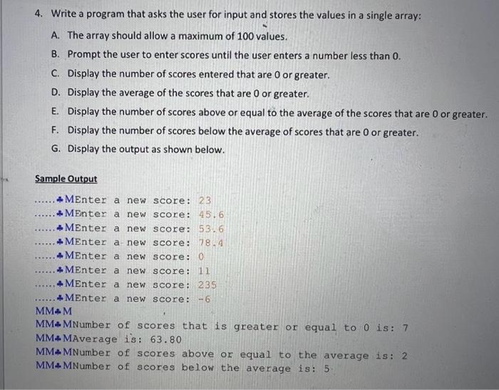 Solved 4. Write a program that asks the user for input and | Chegg.com