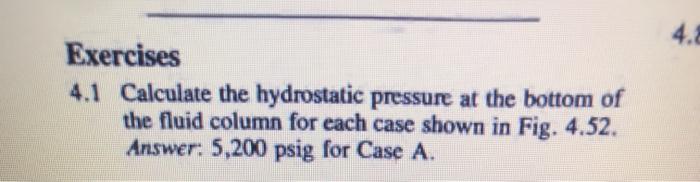 Solved calculate the hydrostatic pressure at the bottom of | Chegg.com