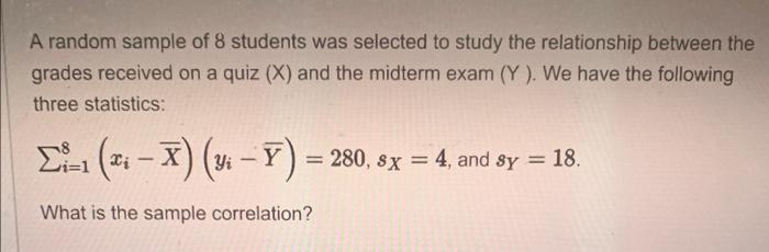 Solved A random sample of 8 students was selected to study | Chegg.com
