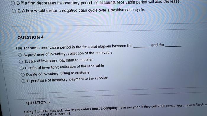 Solved OD. If a firm decreases its inventory period, its | Chegg.com