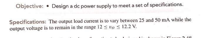 Solved Objective: Design a dc power supply to meet a set of | Chegg.com