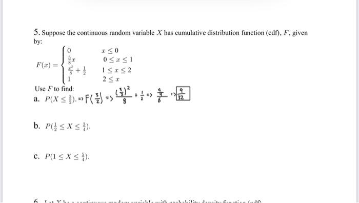 Solved 5. Suppose the continuous random variable X has | Chegg.com