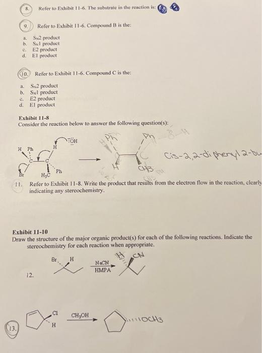 Solved Exhibit 11-6 Consider the reaction below to answer | Chegg.com