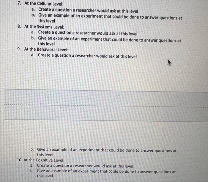 Solved 7. At the Cellular Level: a. Create a question a | Chegg.com