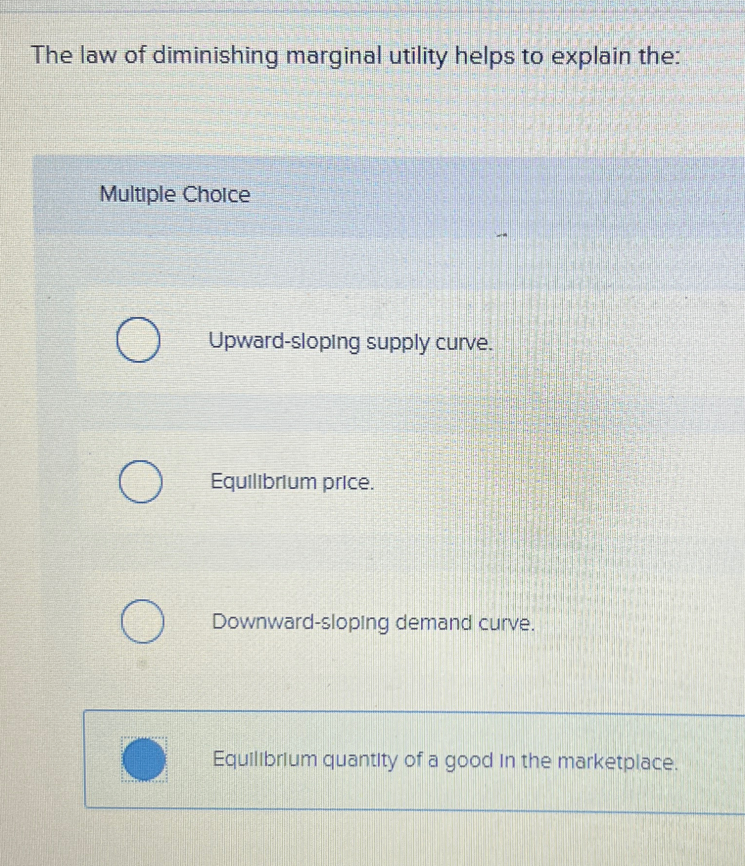 Solved The law of diminishing marginal utility helps to | Chegg.com