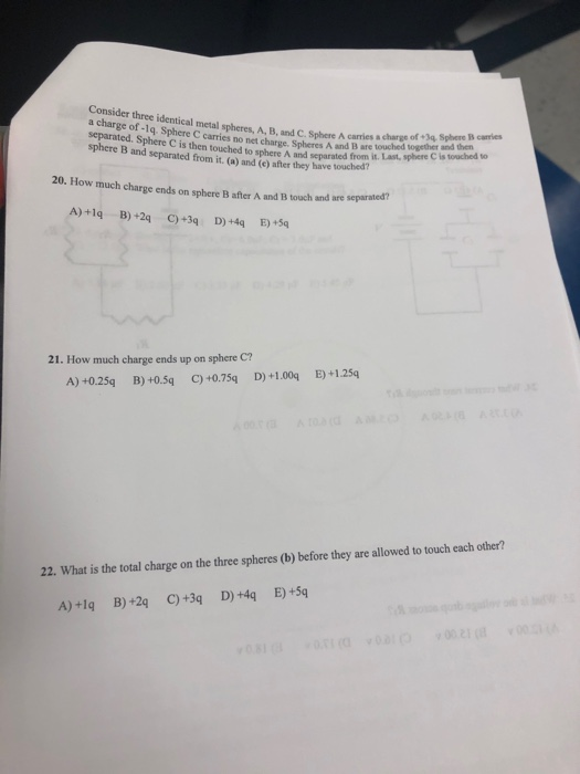 Solved Consider Three Identical Metal Spheres, A, B, And C. | Chegg.com