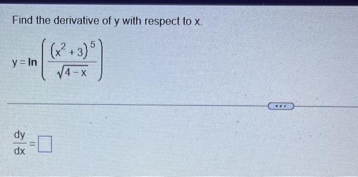 Solved Find the derivative of y with respect to x. | Chegg.com