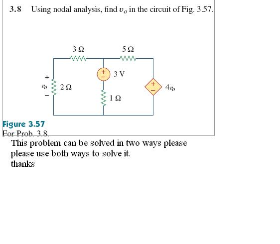 Solved Using nodal analysis, find v0 in the circuit of Fig. | Chegg.com