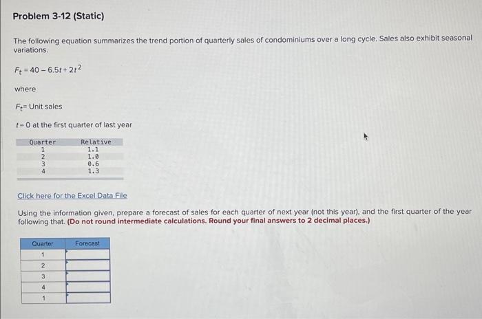 Solved Problem 3-12 (Static) The Following Equation | Chegg.com