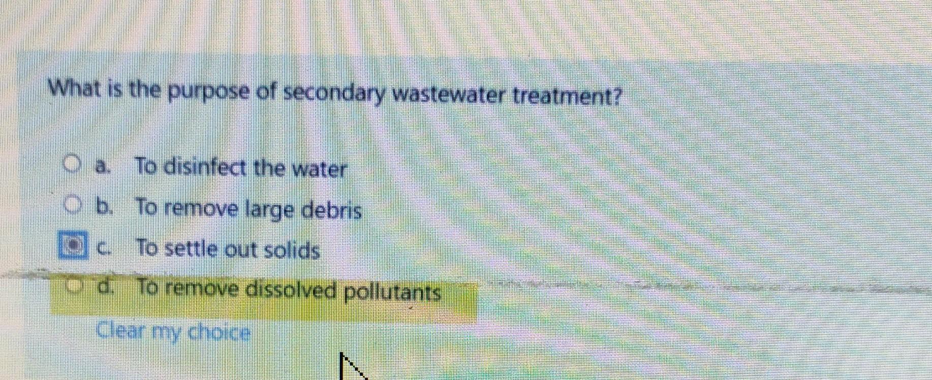 Solved What is the purpose of secondary wastewater