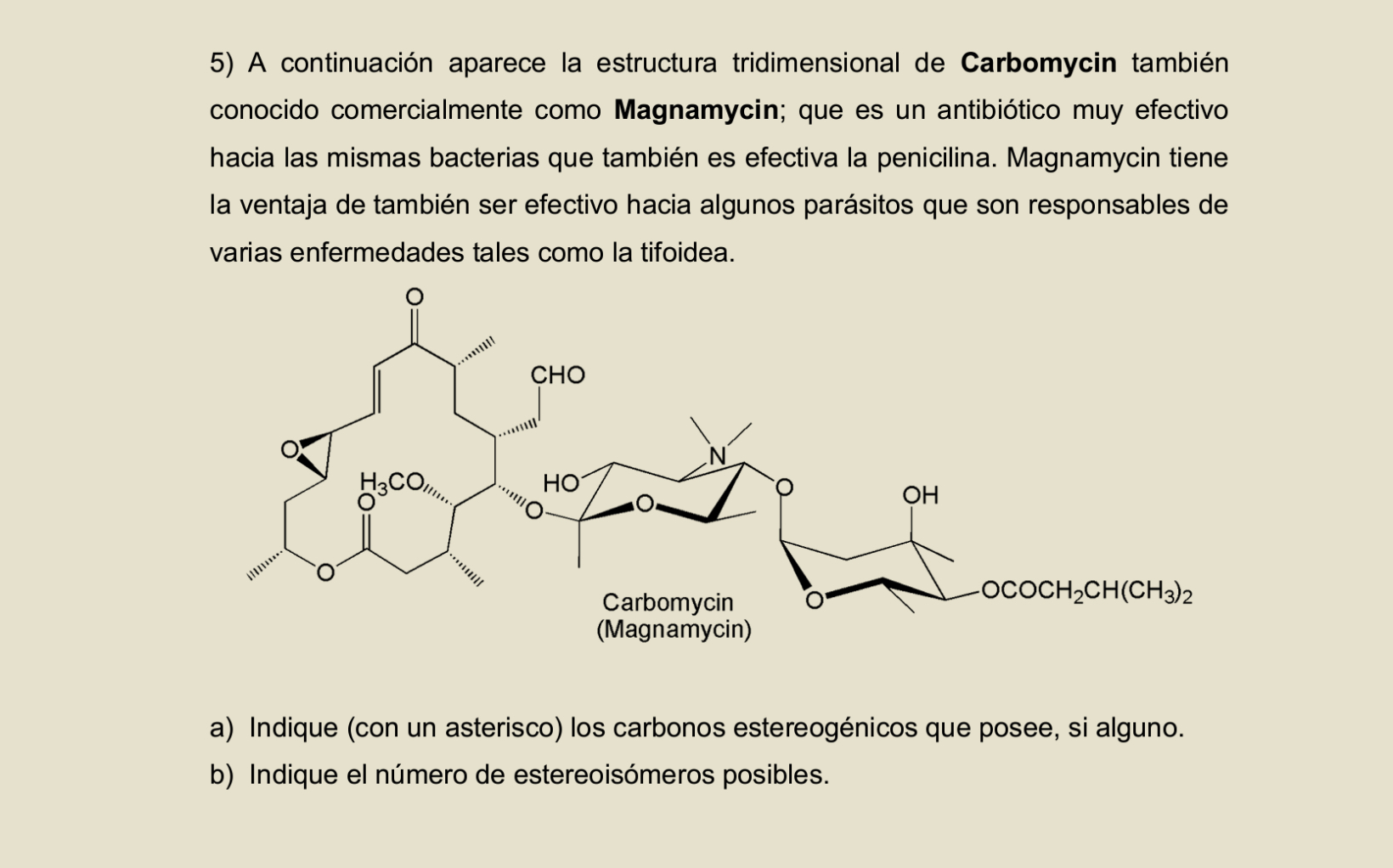 Solved A continuación aparece la estructura tridimensional | Chegg.com