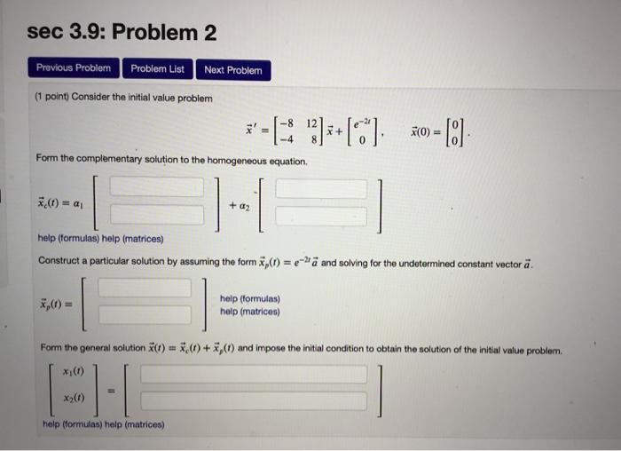 Solved sec 3.9: Problem 2 Previous Problem Problem List Next | Chegg.com