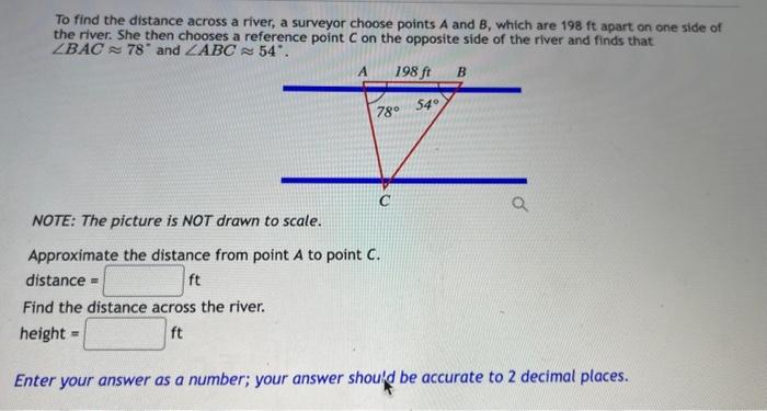 Solved To find the distance across a river, a surveyor | Chegg.com