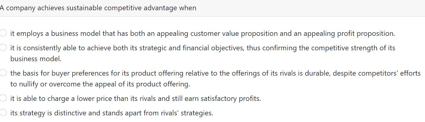 Solved A company achieves sustainable competitive advantage | Chegg.com