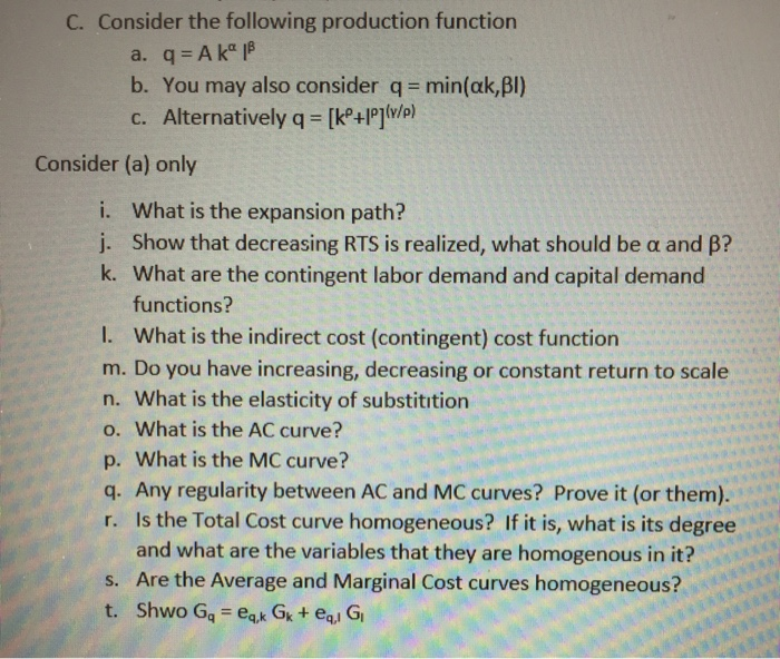 Solved C. Consider the following production function a. q= A | Chegg.com
