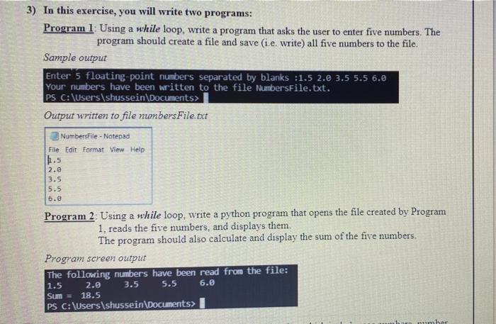 Solved 3) In this exercise, you will write two programs: | Chegg.com